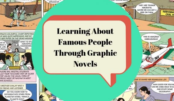 Learning About Famous People Through Graphic Novels