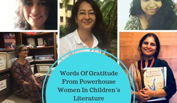 Words Of Gratitude From Powerhouse Women In Children’s Literature