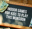 Indoor Games For Kids To Play This Monsoon Season!