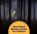 Must-Read Mystery Books For Children