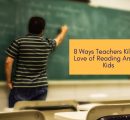 8 Ways Teachers Kill The Love of Reading Among Kids