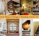 Creative Ways to Design A Reading Corner for Kids