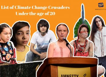 List of Climate Change Crusaders Like Greta Thunberg