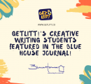 GetLitt!’s Creative Writing Students Featured in the Blue House Journal!